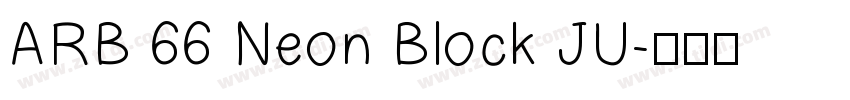 ARB 66 Neon Block JU字体转换